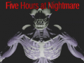 Laro Five Hours at Nightmare
