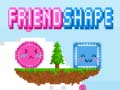 Laro Friendshape