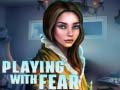 Laro Playing with Fear
