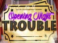 Laro Opening Night Trouble