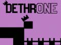 Laro Dethrone