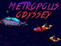 Laro Metropolis Odyssey
