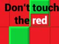 Laro Don't Touch The Red