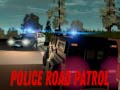 Laro Police Road Patrol