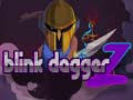 Laro Blink Dagger Z