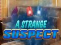 Laro A Strange Suspect