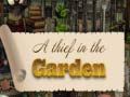 Laro Thief in the Garden