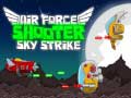 Laro Air Force Shooter Sky Strike