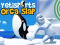 Laro Yetisports Orca Slap