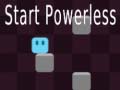 Laro Start Powerless