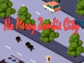 Laro No Mercy Zombie City