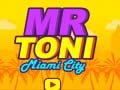 Laro Mr Toni Miami City