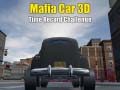 Laro Mafia Car 3d Time Record Challenge