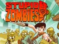 Laro Stupid Zombies