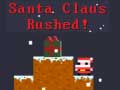 Laro Santa Claus Rushed!