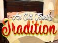Laro And Oild Family Tradition