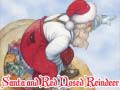 Laro Santa and Red Nosed Reindeer