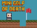 Laro Mini golf of death