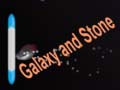 Laro Galaxy and Stone