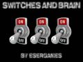 Laro Switches and Brain