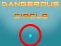 Laro Dangerous Circle