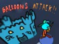 Laro Balloons Attack!!