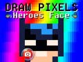 Laro Draw Pixels Heroes Face