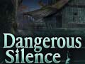 Laro Dangerous Silence
