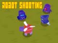 Laro Robot Shooting