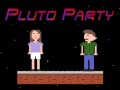 Laro Pluto Party