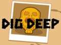 Laro Dig Deep