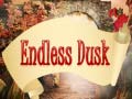 Laro Endless Dusk