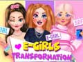 Laro E-Girls Transformation