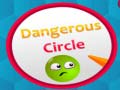 Laro Dangerous Circles