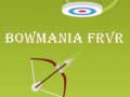 Laro Bowmania FRVR
