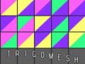 Laro Trigomesh