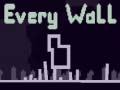 Laro Every Wall