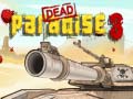 Laro Dead Paradise 3 