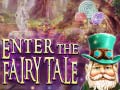 Laro Enter the Fairy Tale