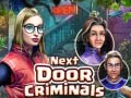 Laro Next Door Criminals