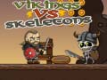 Laro Vikings vs Skeletons