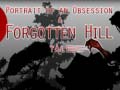 Laro Portrait of an Obsession – A Forgotten Hill Tale