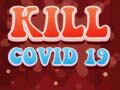 Laro Kill Covid 19