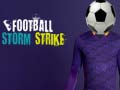Laro Football Storm Strike