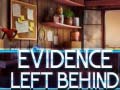 Laro Evidence Left Behind