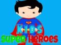 Laro Kids Super Heroes