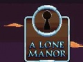 Laro A Lone Manor