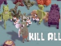 Laro Kill All