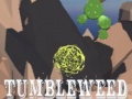 Laro Tumbleweed