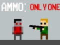 Laro Ammo: Only One